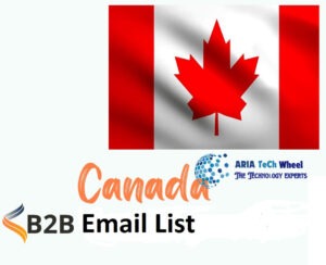 Canada B2B Email Database - Ariatechwheel Canada B2B Email Database - Ariatechwheel