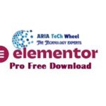 Elementor Pro Latest Version Free Download – Ariatechwheel