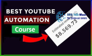 YouTube Automation For Beginners Free - Ariatechwheel